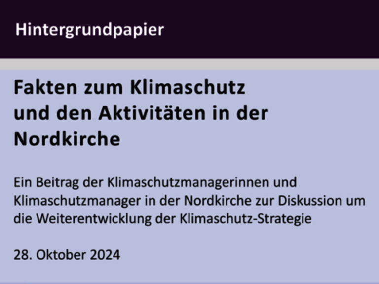 Klimaschutz in der Nordkirche: Fakten und Perspektiven