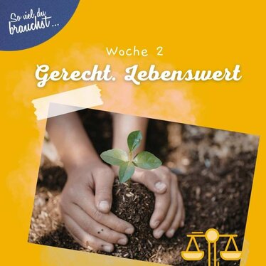 Klimafasten 2026 Fastenwoche 2 Gerecht.Lebenswert