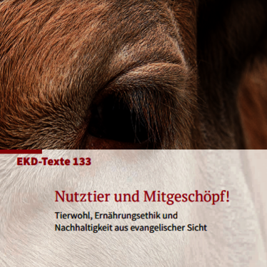 EKD-Text: "Nutztier und Mitgeschöpf!" Hannover, 2019