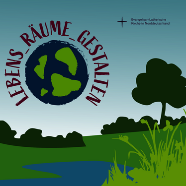 lebens_räume_gestalten Das Projekt für Biodiversität des Frauenwerks der Nordkirche