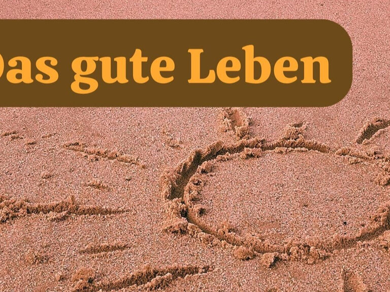 Zur Veranstaltung „Online-Gesprächsreihe: Das gute Leben - Wenn eine*r eine Reise tut...“